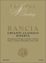 Felsina Chianti Classico Riserva Rancia 2013