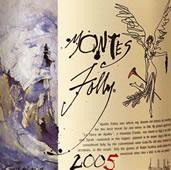 Montes 'Folly' Syrah 2005