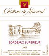 Chateau Macard Bordeaux Superieur 2009