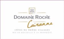 Domaine Roche Cotes du Rhone Cairanne 2010